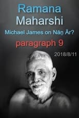Poster for Ramana Maharshi Foundation UK: discussion with Michael James on Nāṉ Ār? paragraph 9