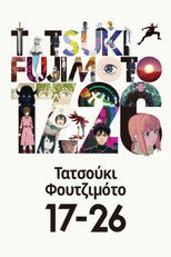 Τατσούκι Φουτζιμότο 17-26