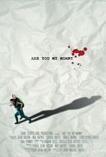 Poster for Are You My Mommy