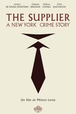 Poster for The Supplier : A New York crime story.