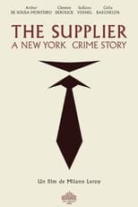 Poster for The Supplier : A New York crime story. 