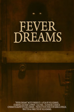Fever Dream