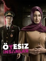 Poster for Ötesiz İnsanlar