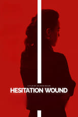 Poster for Hesitation Wound