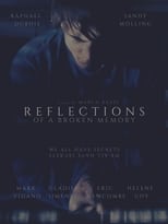 Poster for Reflections of a Broken Memory