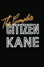 Poster for The Complete 'Citizen Kane' 