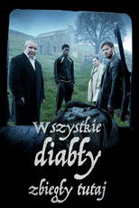 Wszystkie diabły zbiegły tutaj