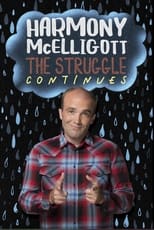 Poster for Harmony McElligott: The Struggle Continues