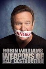 Poster for Robin Williams: Weapons of Self Destruction