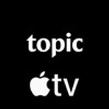 Topic Apple TV Channel