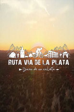Ruta Vía de la Plata poster