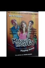 Poster for Mosquita muerta