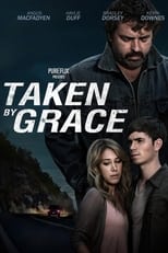 Poster for Taken by Grace