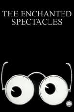 Poster for The Enchanted Spectacles 