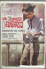 Poster for Un hombre peligroso