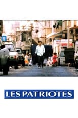 Poster di Les Patriotes