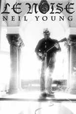 Poster for Neil Young - Le Noise