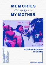 Memories and My Mother poster