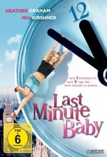 Last Minute Baby