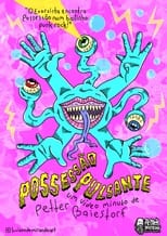 Poster for Possessão Pulsante