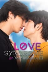 Love Syndrome III: The Series (2023)