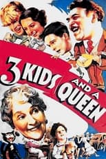 Poster di 3 Kids and a Queen