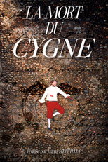 La Mort du Cygne poster