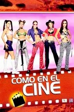 Como en el Cine (2001)