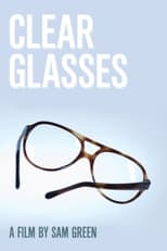 Poster for Clear Glasses