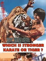 Poster for Which Is Stronger, Karate or the Tiger?