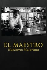 Poster for El maestro Humberto Maturana