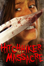 Poster for Hitchhiker Massacre