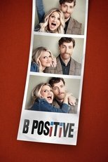 Poster for B Positive Season 1