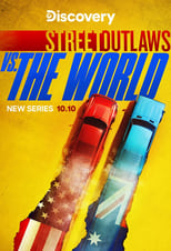 Poster for Street Outlaws vs the World