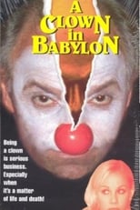 Poster for A Clown in Babylon