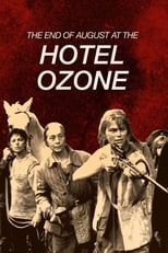 Poster for The End of August at the Hotel Ozone