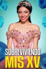 Poster for Sobreviviendo mis XV 