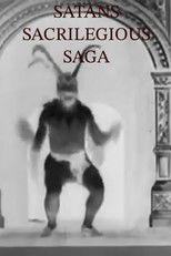 Satans Sacrilegious Saga poster