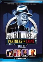 Poster for Robert Townsend: Partners in Crime: Vol. 1