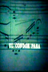 Poster for El Cóndor Pasa 