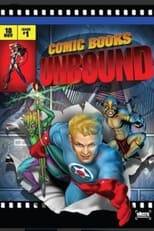 Poster for Starz Inside: Comic Books Unbound