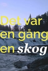 Poster for Det var en gång en skog... 