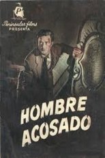 Poster for Hombre acosado