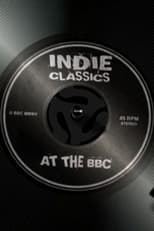 Poster for Indie Classics at the BBC 