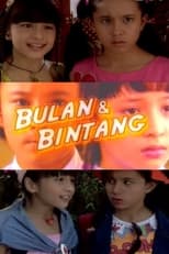 Poster di Bulan & Bintang