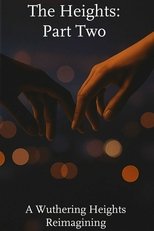 The Heights: Part Two