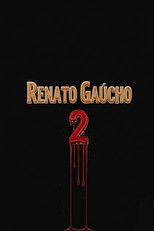 Renato Gaúcho 2