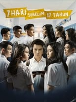 Poster for 7 Hari Sebelum 17 Tahun