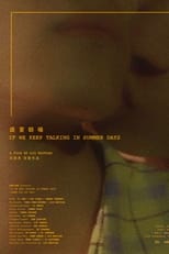 Poster for If We Keep Talking in Summer Days 
