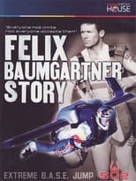 Poster for The Felix Baumgartner Story